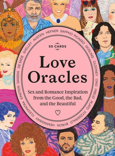 книга Love Oracles: Sex and Romance Inspiration from the Good, the Bad, and the Beautiful, автор: Anna Higgie