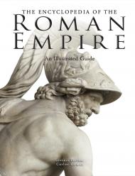 The Encyclopedia of the Roman Empire Carlos Gomez
