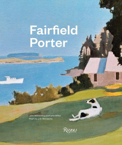 книга Fairfield Porter, автор: John Wilmerding and Karen Wilkin, Contributions by J. D. McClatchy