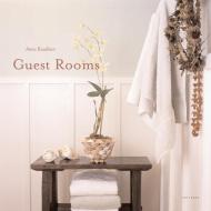 Guest Rooms: And Private Places Anna Kasabian