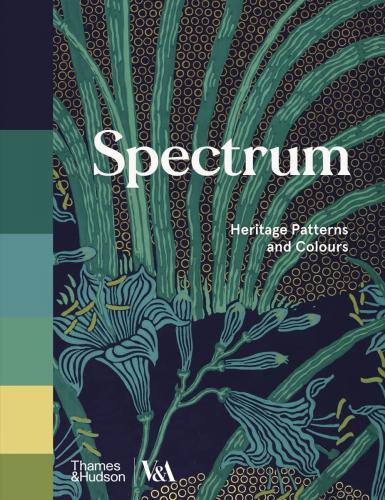 книга Spectrum: Heritage Patterns and Colours, автор: Ros Byam Shaw