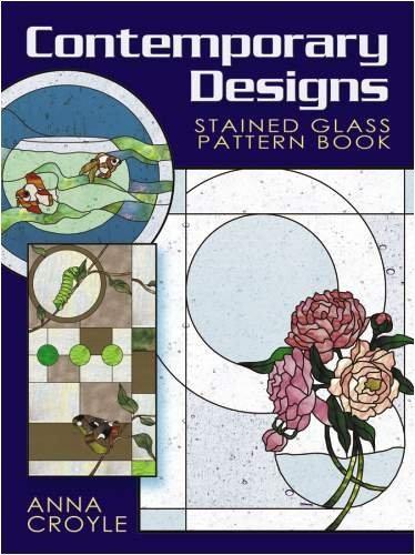 книга Contemporary Designs Stained Glass Pattern Book, автор: Anna Croyle