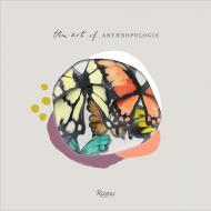 The Art of Anthropologie Anthropologie