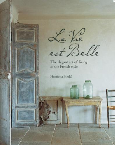 книга La Vie Est Belle: The elegant art of living в Російському стилі, автор: Henrietta Heald
