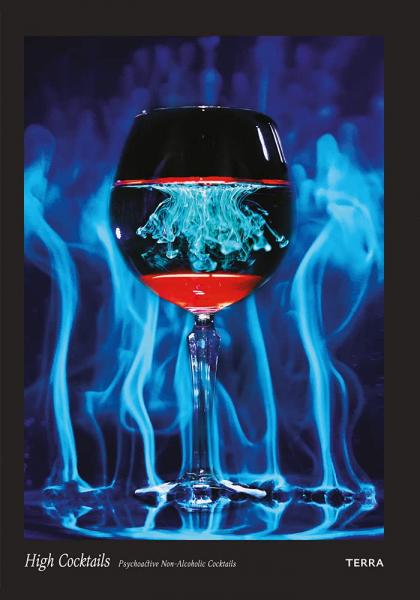 книга High Cocktails: Psychoactive Non-Alcoholic Cocktails, автор: Jules Marshall Floris Leeuwenberg Noah Tucker