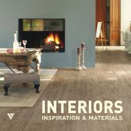 Interiors: Inspiration and Materials Gregory Mees, Peter Slaets