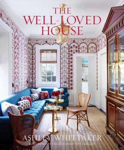 книга The Well-Loved House: Creating Homes with Color, Comfort, and Drama, автор: Ashley Whittaker