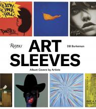 Art Sleeves: Album Covers by Artists DB Burkeman