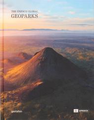 Geoparks: The UNESCO Global Geoparks gestalten & UNESCO