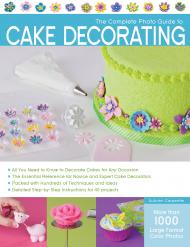 Complete Photo Guide to Cake Decorating Autumn Carpenter
