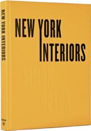 New York Interiors: Simon Upton Simon Upton, Rupert Thomas