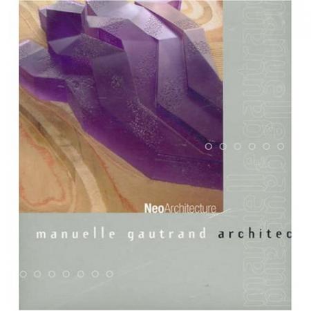 книга Manuelle Gautrand Architect "Neo Architecture", автор: Christophe Le Gac