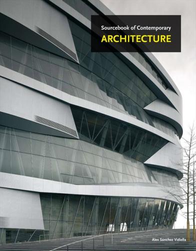 книга The Sourcebook of Contemporary Architecture, автор: Alex Sanchez Vidiella