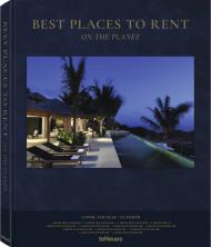 Best Places to Rent on the Planet Marc Steinhauer & Martin N. Kunz