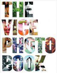 The Vice Photo Book The Staff of Vice Magazine