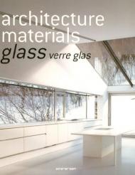 Architecture Materials - Glass (Evergreen Series) 