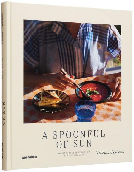 книга A Spoonful of Sun: Mediterranean Cookbook for All Seasons, автор: Pauline Chardin