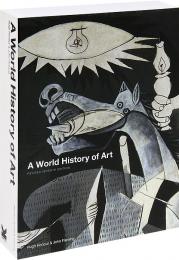 A World History of Art (Revised 7th edition) John Fleming and Hugh Honour