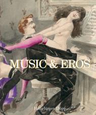 Music and Eros: Temporis collection, автор: Hans-Jurgen Dopp