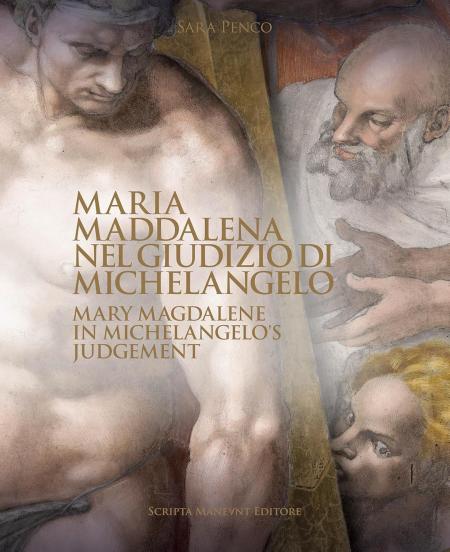 книга Mary Magdalene in Michelangelo's Judgement, автор: Sara Penco