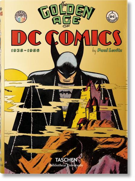 книга The Golden Age of DC Comics, автор: Paul Levitz