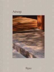 Aesop Written by Jennifer Down and Dennis Paphitis, Photographed by Yutaka Yamamoto, Edited by Dan Gunn