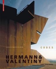 Hermann & Valentiny and Partners: Codes, автор: Liesbeth Waechter-Bohm