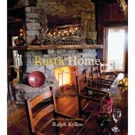 Rustic Home Ralph Kylloe