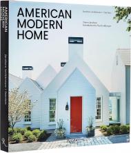 American Modern Home: Jacobsen Architecture + Interiors Simon Jacobsen