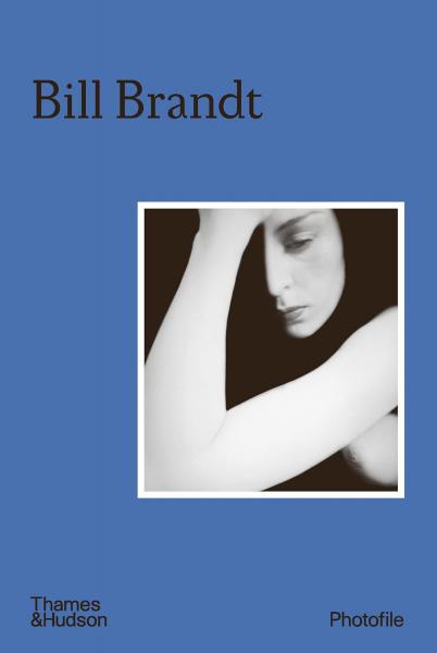 книга Bill Brandt, автор: Ian Jeffrey