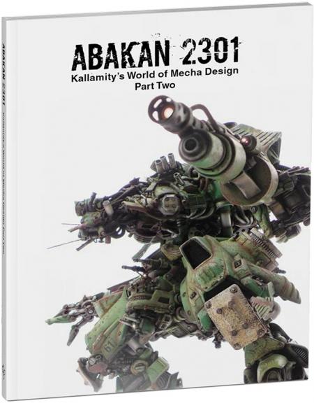 книга ABAKAN 2301: Kallamity's World of Mecha Design: Part Two, автор: Kallamity