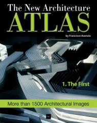 The New Architecture. Atlas. Francisco Asensio