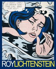 Roy Lichtenstein: A Centennial Exhibition Gunhild Bauer, Klaus Albrecht Schröder