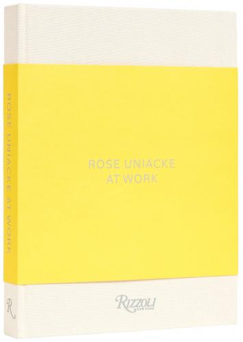 книга Rose Uniacke at Work, автор: Rose Uniacke, Alice Rawsthorn, François Halard, Simon Upton, Luke White