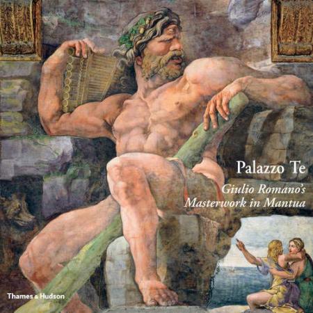 книга Palazzo Te: Giulio Romano's Masterwork in Mantua, автор: Ugo Bazzotti