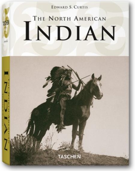 книга Edward S. Curtis - The North American Indian (Taschen 25th Anniversary Series), автор: Hans-Christian Adam (Editor), Edward S. Curtis (Photographer)