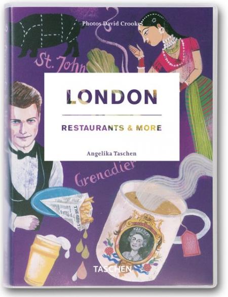 книга London, Restaurants & More, автор: Angelika Taschen (Editor)