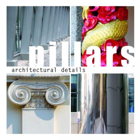 книга Architectural Details - Pillars, автор: Marcus Braun