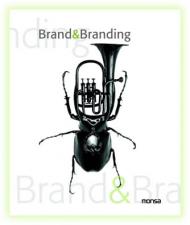 Brand and Branding, автор: Varios Autores