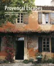 Provencal Escapes, автор: Caroline Clifton-Mogg