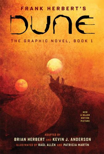 книга DUNE: The Graphic Novel, Book 1: Dune, автор: Frank Herbert, Brian Herbert, Kevin J. Anderson