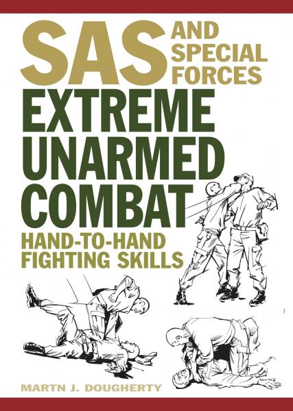 обложка книги Extreme Unarmed Combat: Hand-to-Hand Fighting Skills книга Extreme Unarmed Combat: Hand-to-Hand Fighting Skills, автор: John 'Lofty' Wiseman