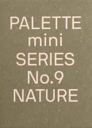 Palette Mini Series 09: Nature: New Earth Tone Graphics, автор: 