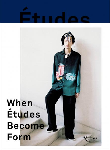 книга When Etudes Become Form: Париж, Нью-Йорк, а також Intersection of Fashion and Art, автор: Author Etudes, Contributions by Ari Marcopoulos, Gus Van Sant, Mark Gonzales, Pedro Winter