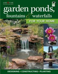 Garden Ponds, Fountains & Waterfalls for Your Home, автор: Kathleen Fisher