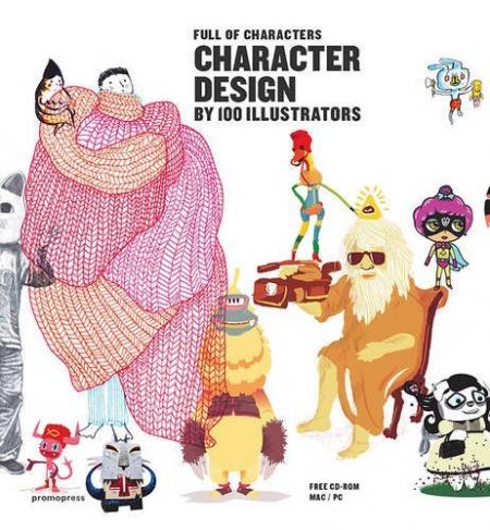 книга Full of Characters: Character Design by 100 Illustrators, автор: Inma Alavedra