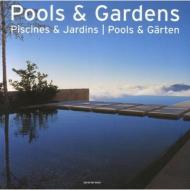 Pools and Gardens, автор: Taschen