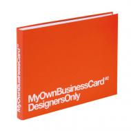 My Own Business Card №2: Designers Only, автор: Marc Praquin