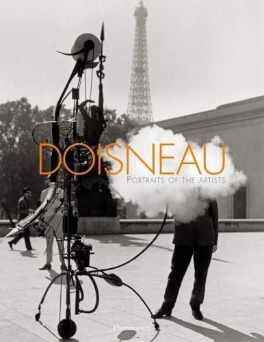 книга Doisneau: Portraits of the Artists, автор: Robert Doisneau