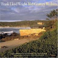 Frank Lloyd Wright Mid-Century Modern Alan Weintraub